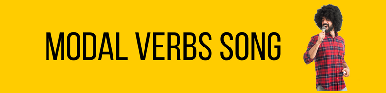 modal verbs song have to can could may might should