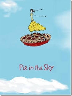 what is pie in the sky idiom english устойчивое выражение translation meaning  example