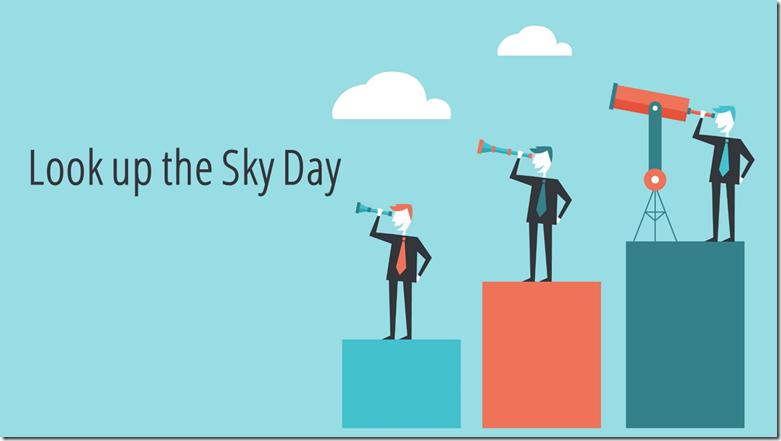 Look up the sky 
