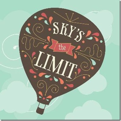 what is sky is the limit translation meaning example перевод